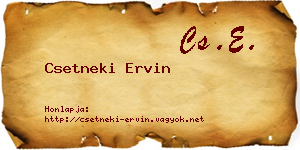 Csetneki Ervin névjegykártya